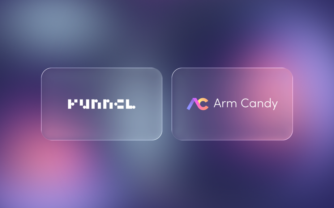 Arm Candy Joins Funnel’s Solution Partner Ecosystem